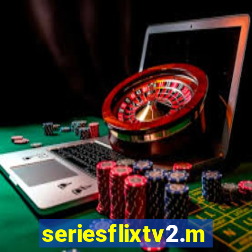 seriesflixtv2.me