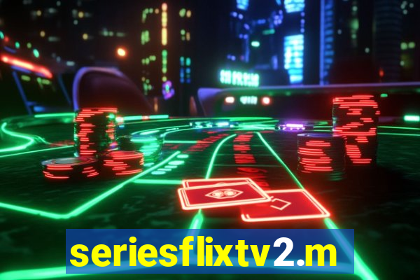 seriesflixtv2.me