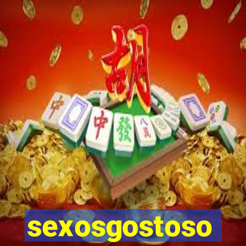 sexosgostoso