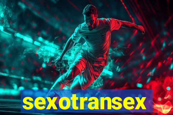 sexotransex