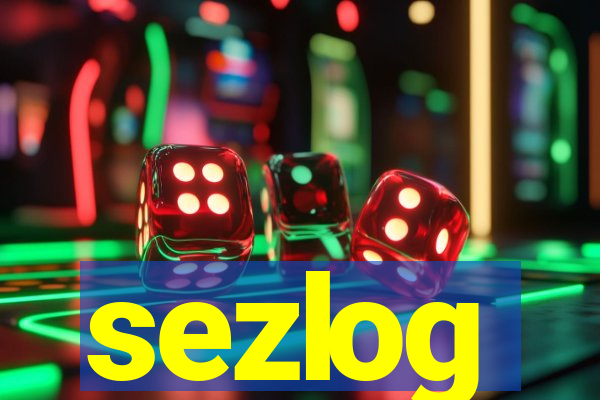 sezlog