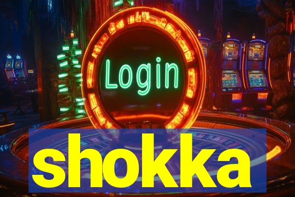 shokka