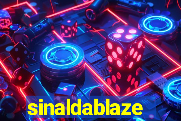 sinaldablaze