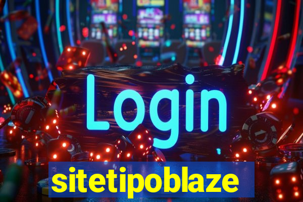 sitetipoblaze