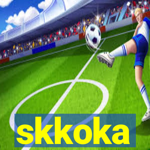 skkoka