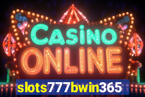 slots777bwin365