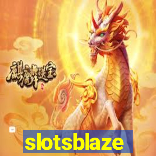 slotsblaze