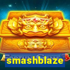 smashblaze