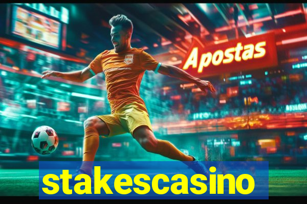 stakescasino