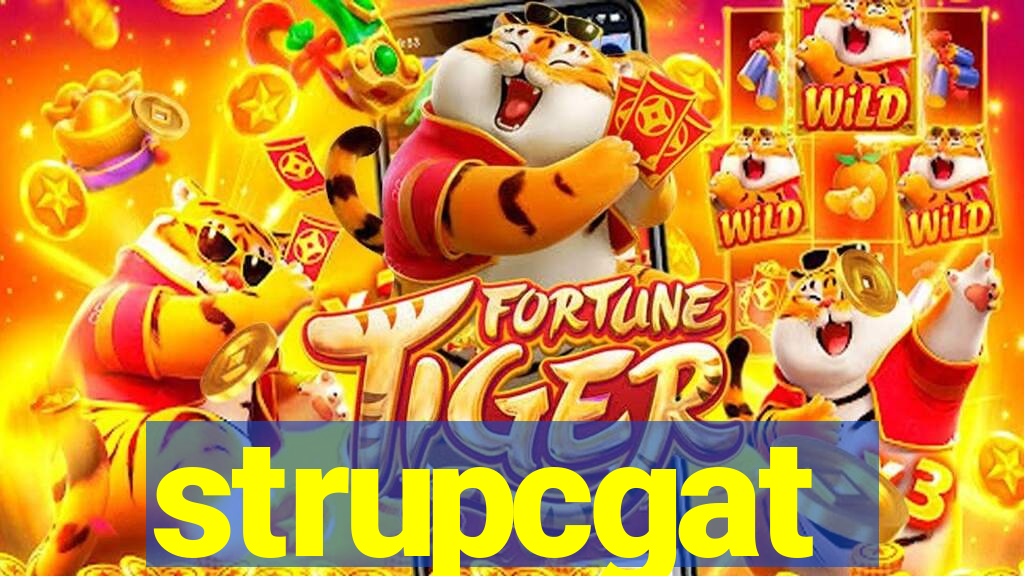 strupcgat