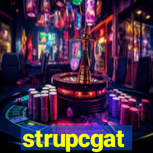 strupcgat