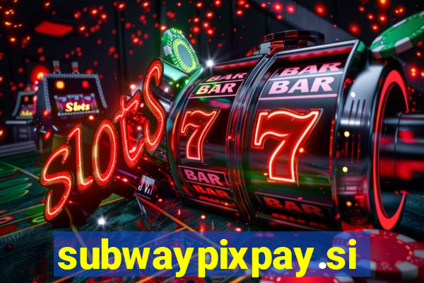 subwaypixpay.site