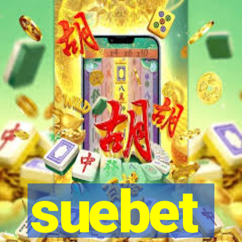 suebet