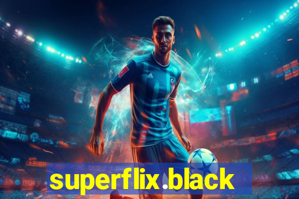 superflix.black