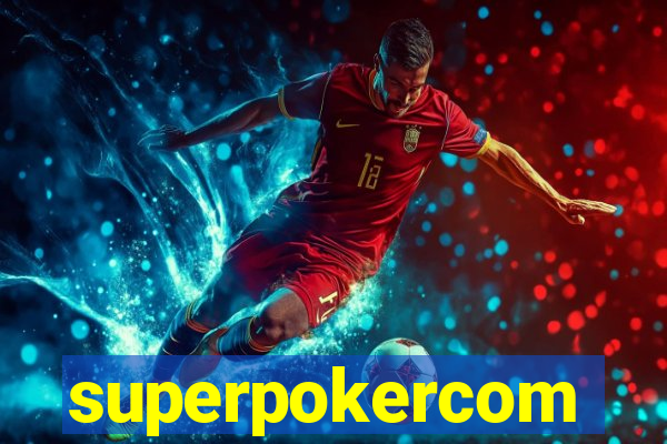 superpokercom