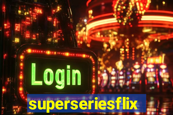 superseriesflix