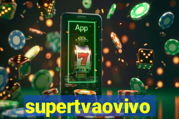 supertvaovivo