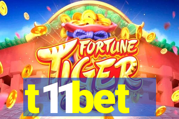 t11bet