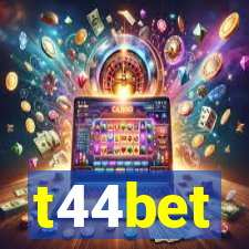 t44bet