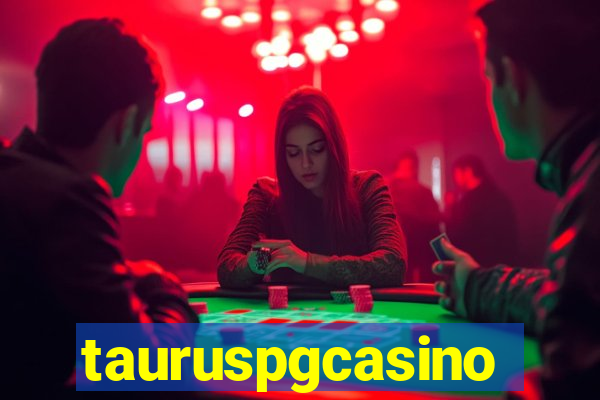 tauruspgcasino