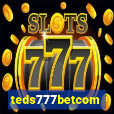 teds777betcom