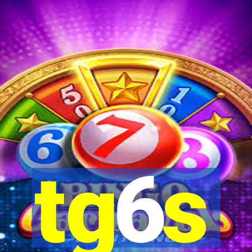 tg6s