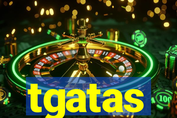 tgatas