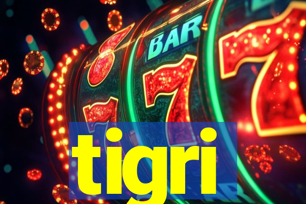 tigri