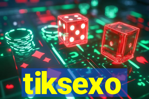 tiksexo