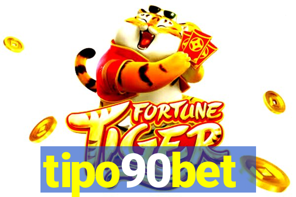 tipo90bet