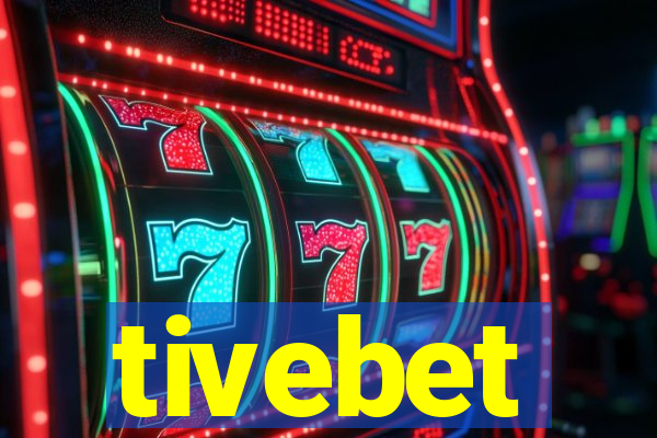 tivebet