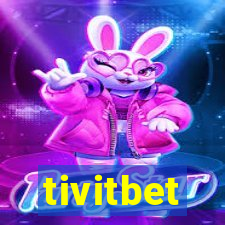 tivitbet