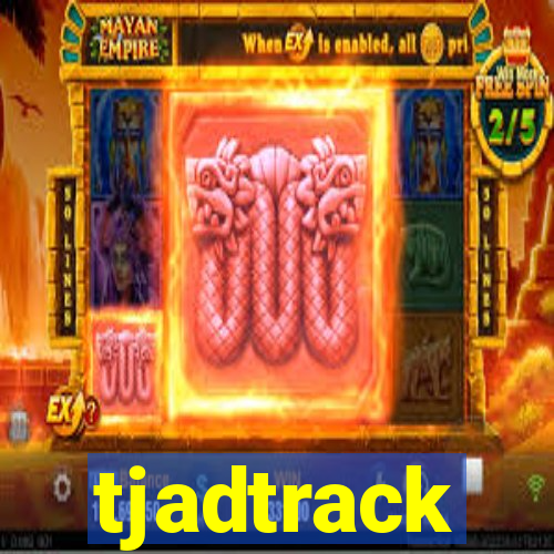 tjadtrack