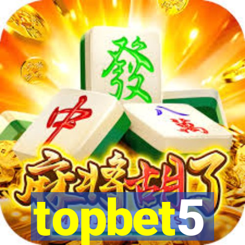 topbet5