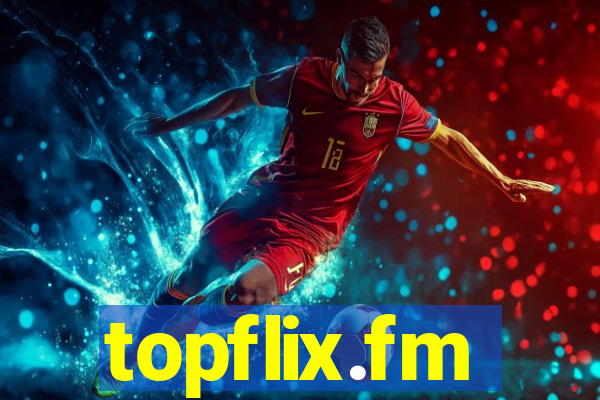 topflix.fm