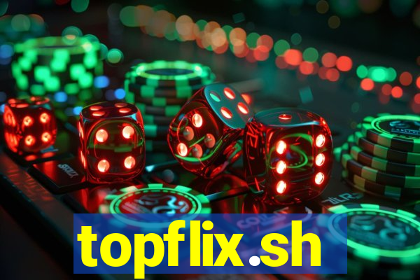 topflix.sh