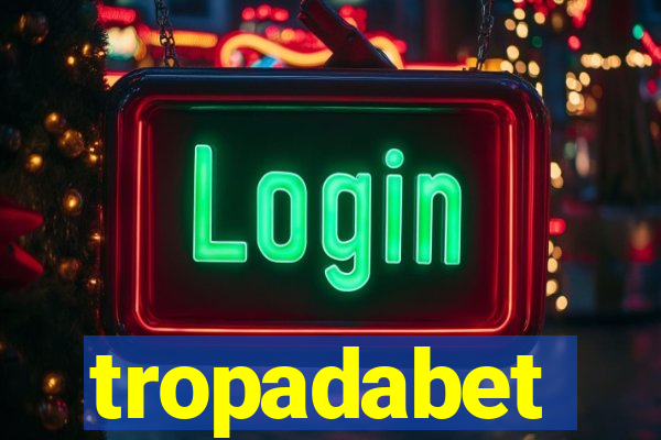 tropadabet