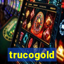 trucogold