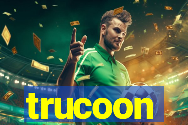 trucoon