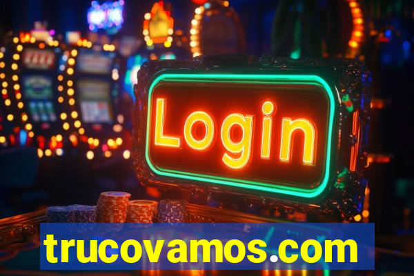 trucovamos.com