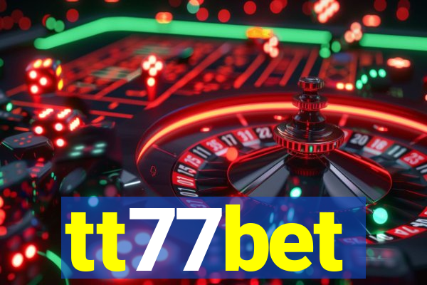 tt77bet