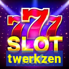 twerkzen