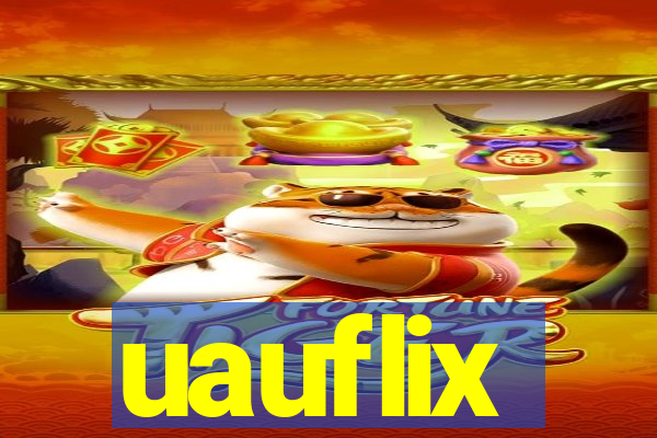 uauflix