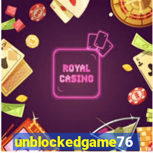 unblockedgame76