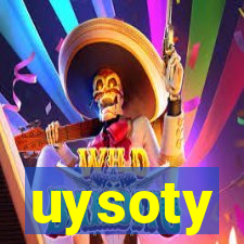 uysoty