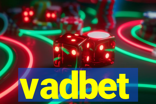 vadbet