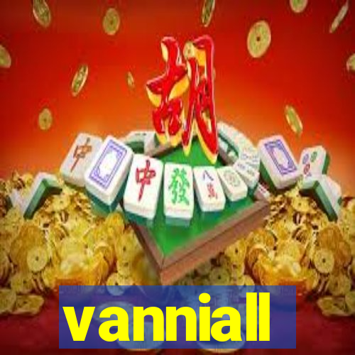 vanniall