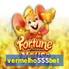 vermelho555bet