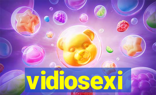 vidiosexi