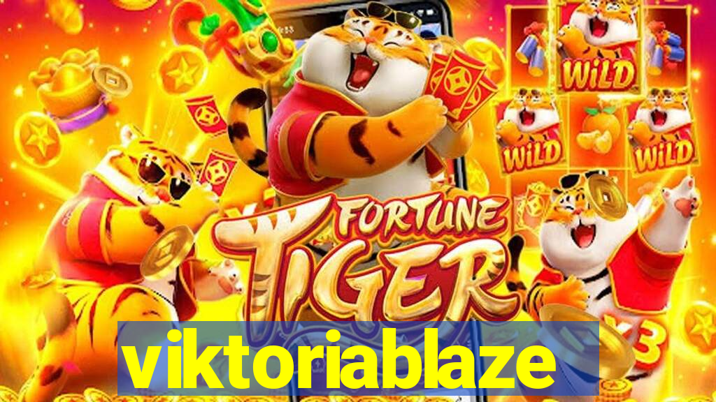 viktoriablaze